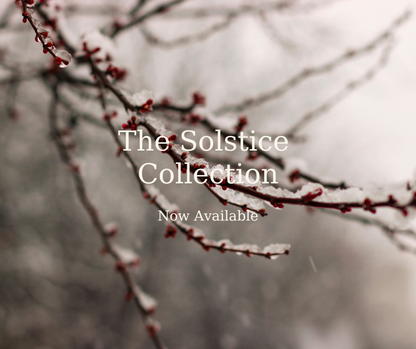 The Solstice Collection
